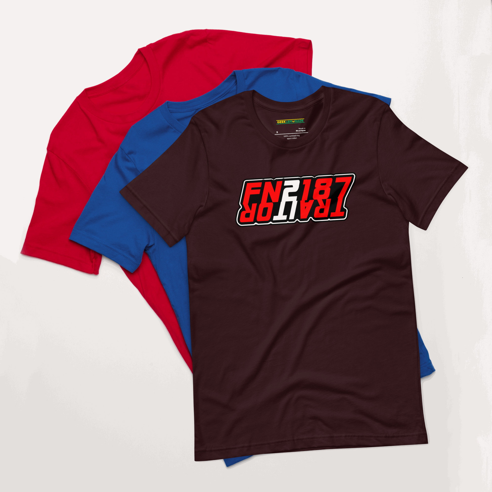 FN2187 Traitor - Geeklemonade Unisex t-shirt