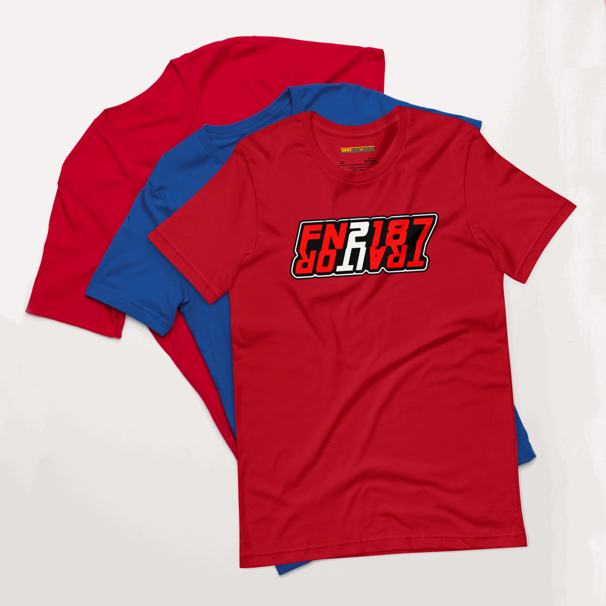 FN2187 Traitor - Geeklemonade Unisex t-shirt