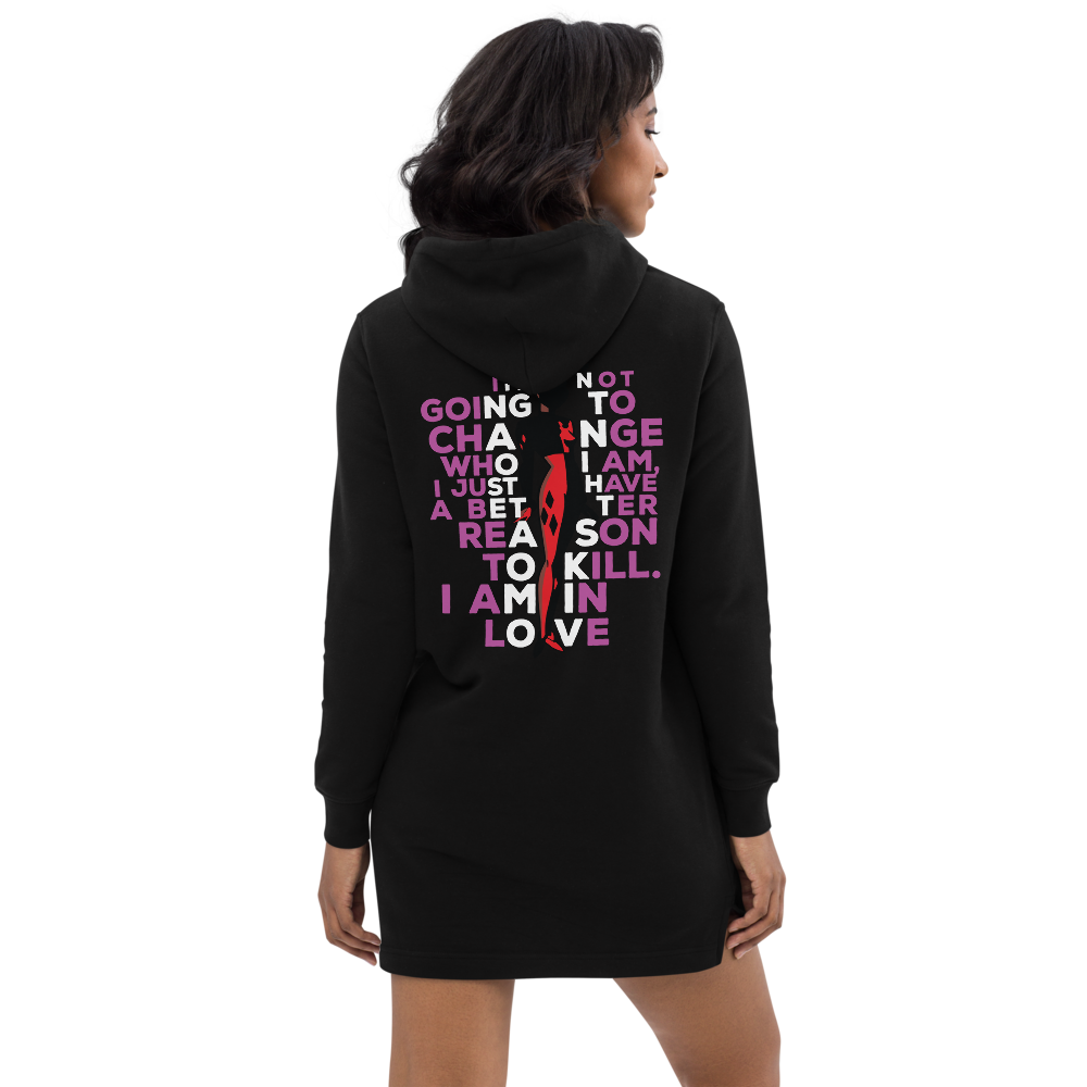 Harley's I have better reason - Hoodie dress