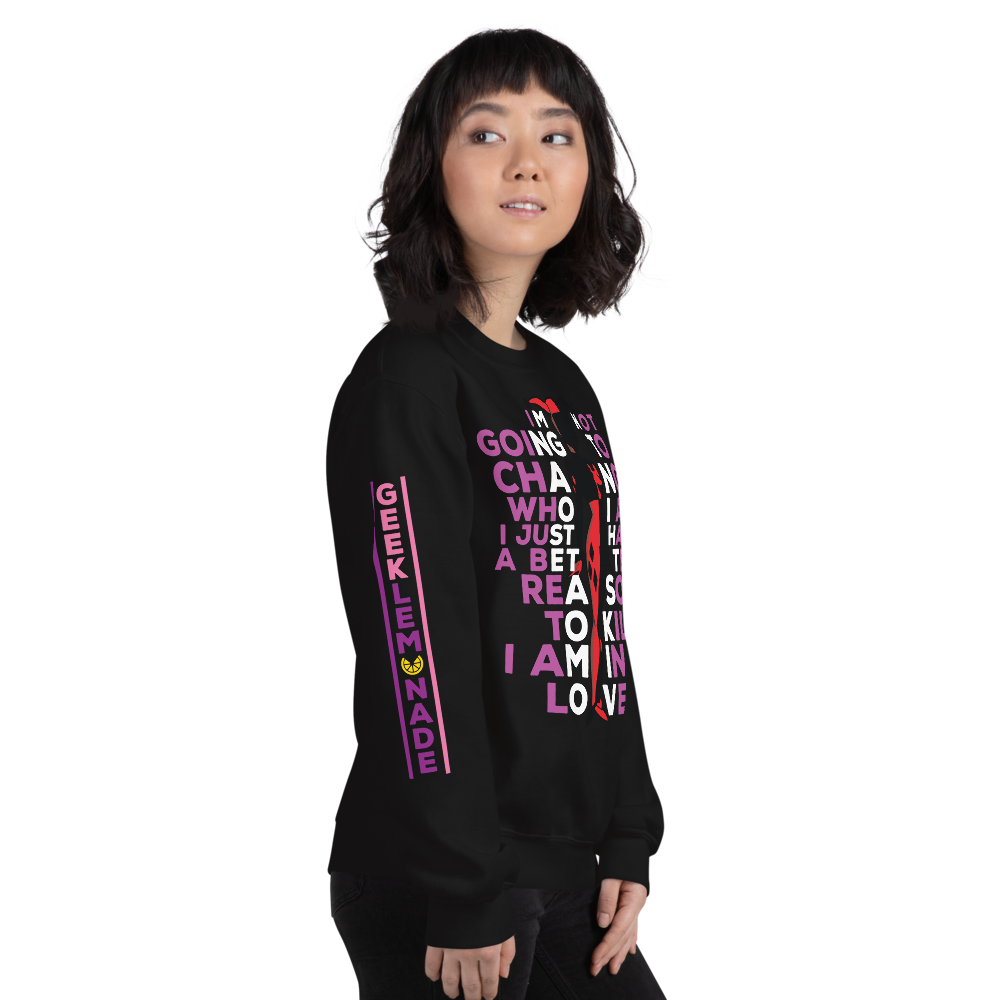 Harley's I have better reasons - Unisex Sweatshirt