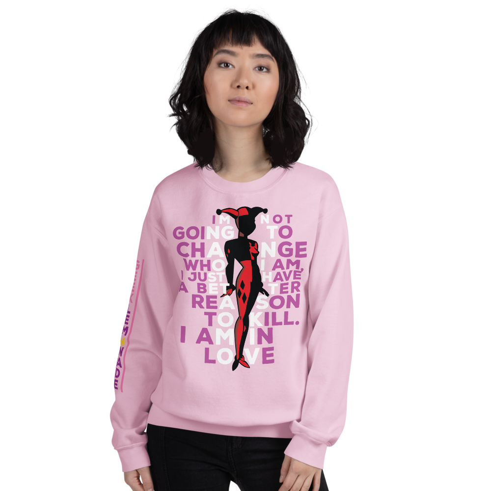 Harley's I have better reasons - Unisex Sweatshirt