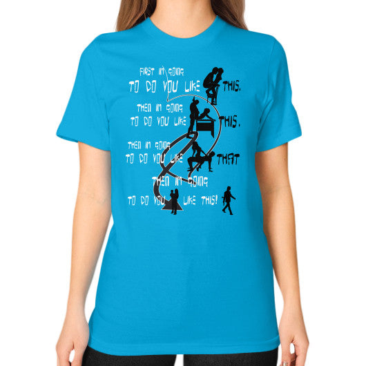 Unisex T-Shirt (on woman) Teal Ar Designed!